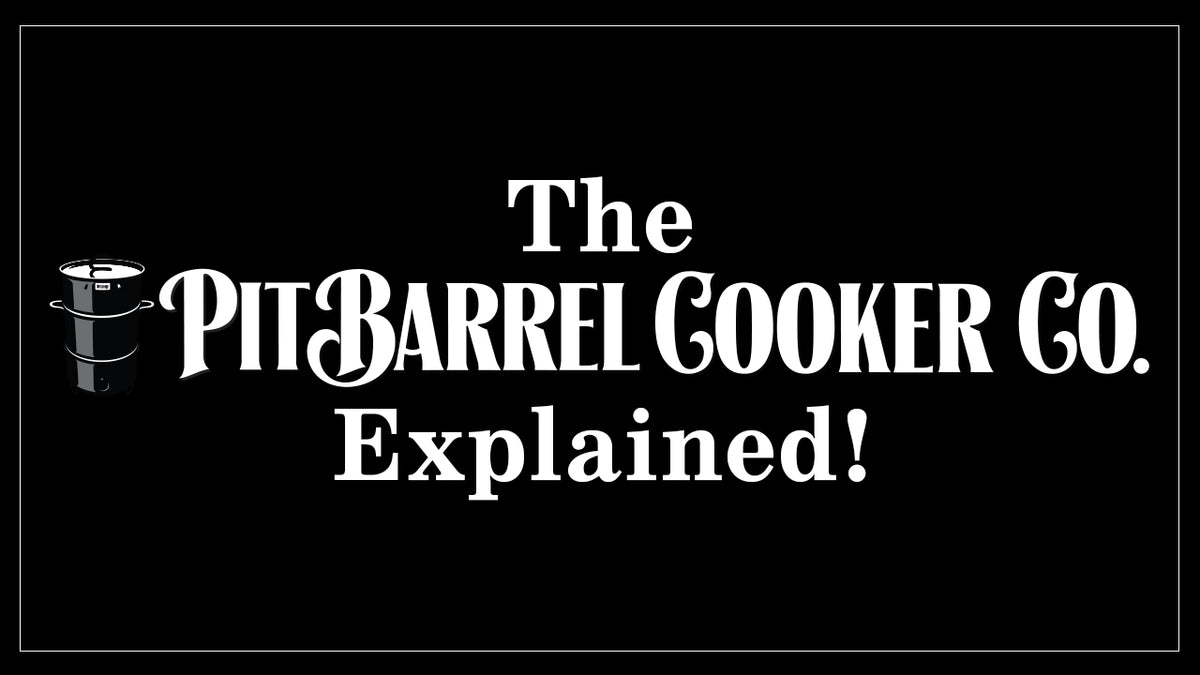 Learn about the Pit Barrel® Cooker